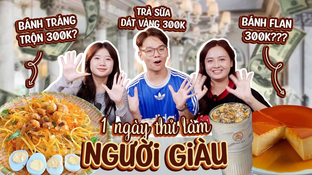 24H ăn uống như ĐẠI GIA!!: bánh tráng trộn 300K, trà sữa lá vàng 😱