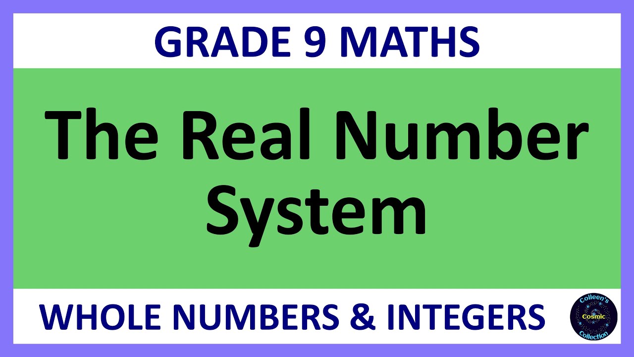 Grade 9 Maths Term 1 Lesson 1   The Real Number System