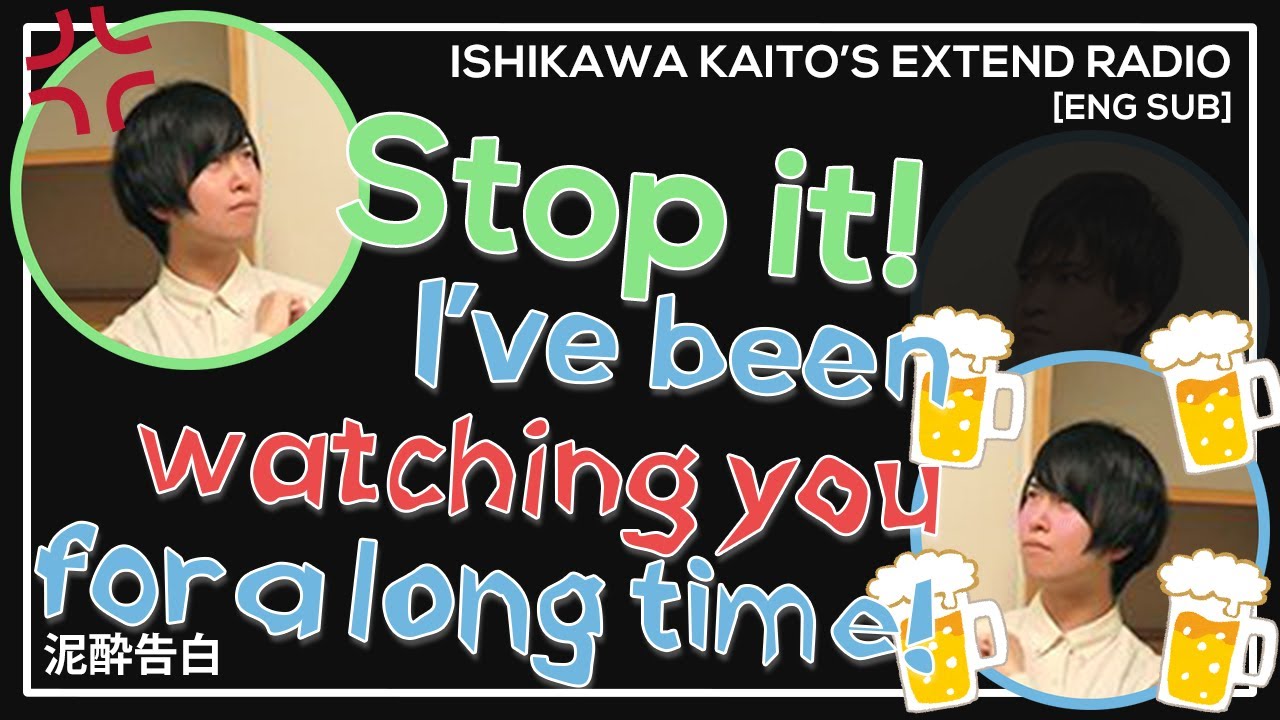 Saitou Souma Drunkenly Confessed His Feelings to Ishikawa Kaito