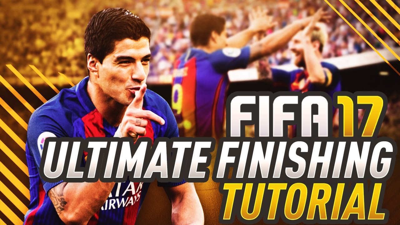 FIFA 17 ULTIMATE FINISHING TUTORIAL! HOW TO FINISH & SCORE GOALS IN EACH SCENARIO! (TIPS & TRICKS)