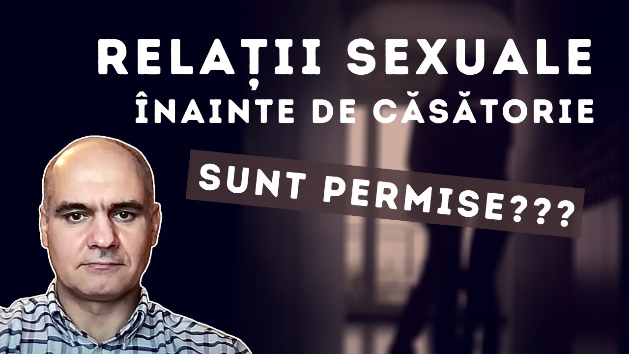 De ce este greșit să începeți viața sexuală dacă tot intenționați să vă căsătoriți? | Vasile Filat