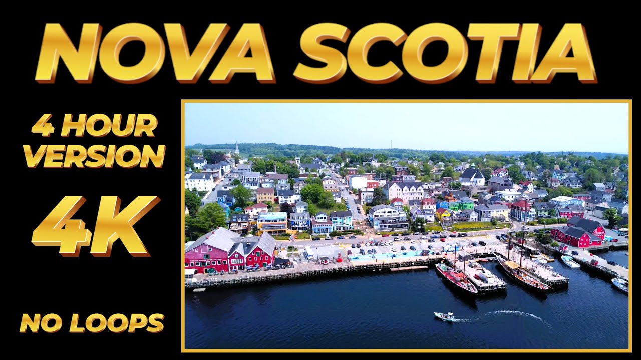 🚁 Nova Scotia: 4 Hours of Drone footage from Lunenburg to the Cabot Trail! (no loops)☀️🌊