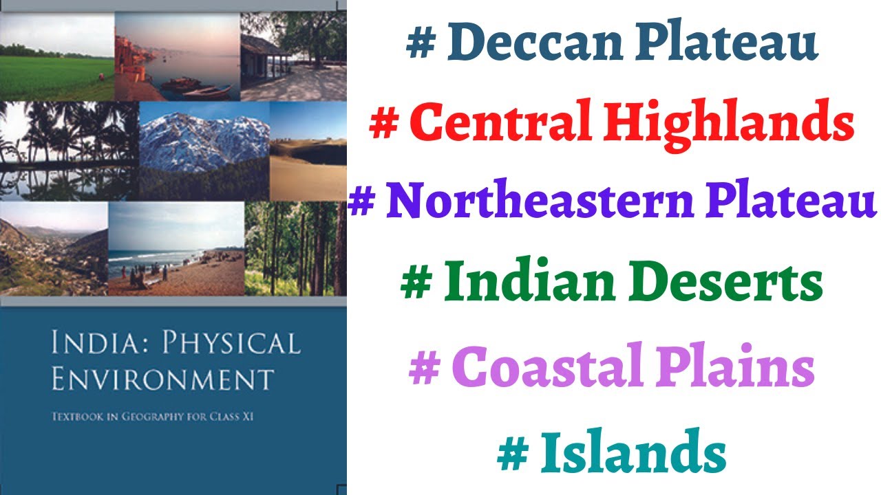 (P4C2)Deccan Plateau, Central Highland, Northeastern plateau, Indian Desert, Coastal Plains, Islands