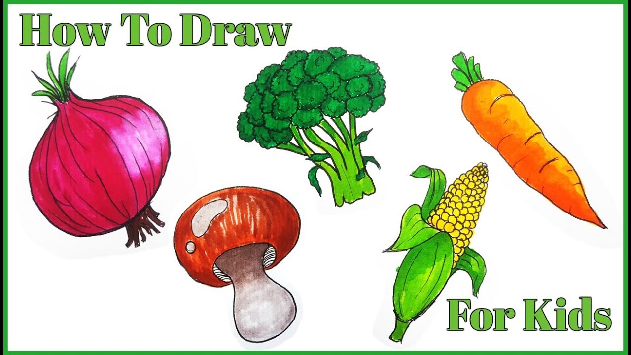 How to draw  Vegetables for Kids Part 1