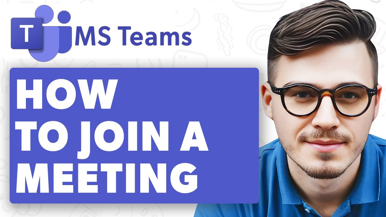 How To Join A Meeting On Microsoft Teams [2025 Guide]