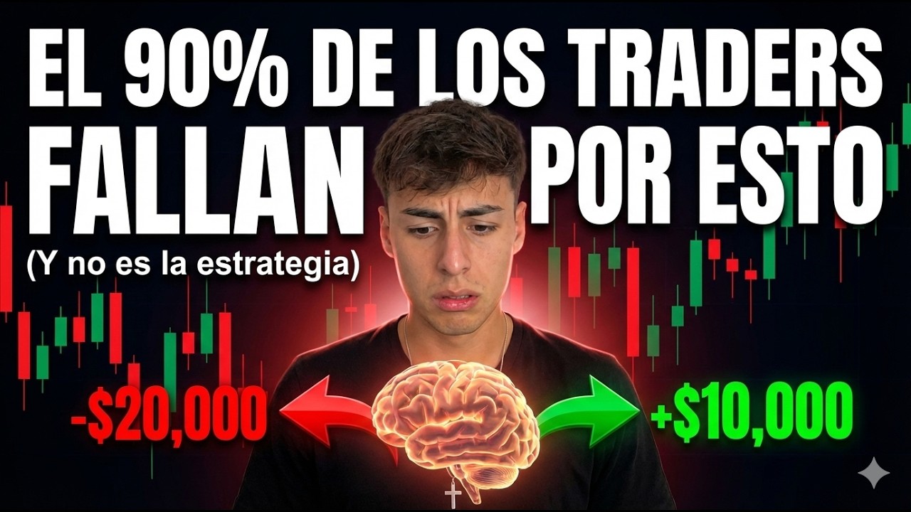 El 90% de los traders fallan por ESTO (Y no es la estrategia)