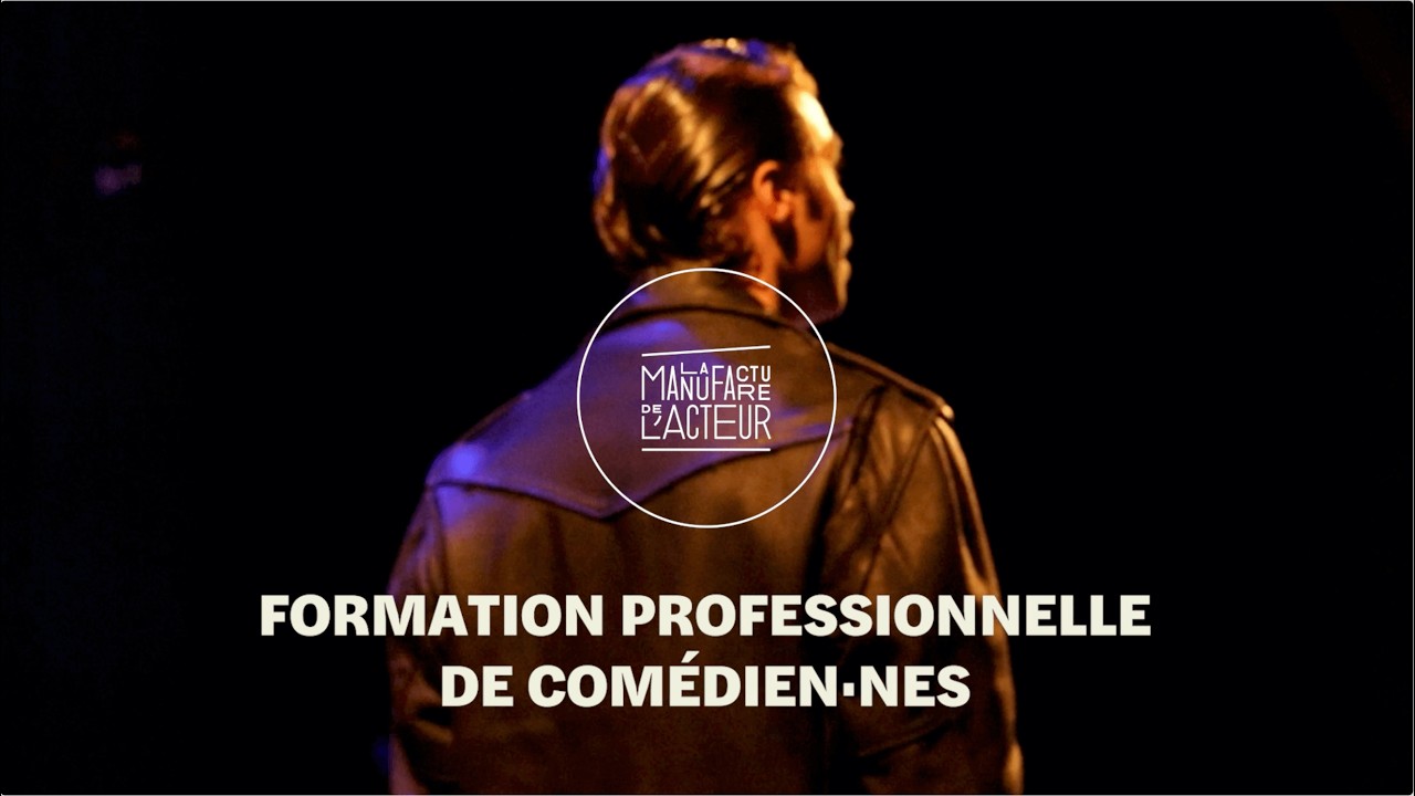 École de théâtre professionnelle | La Manufacture de l'acteur