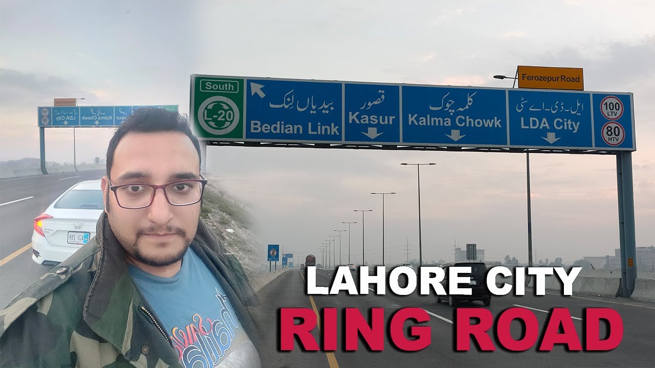 Ring Road Drive Experience and Complete Details | Lahore city Traffic Tales - Express way -Link Road