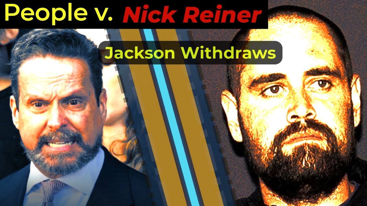 ALAN JACKSON WITHDRAWS - Nick Reiner Arraignment - Attorney Analyzes