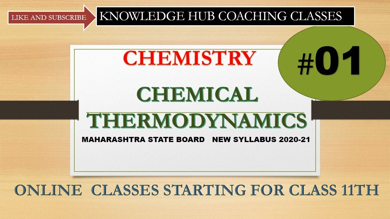 Chemical Thermodynamics [#01] Class 12th | Unit-4 |New Syllabus2020|Maharashtra State Board