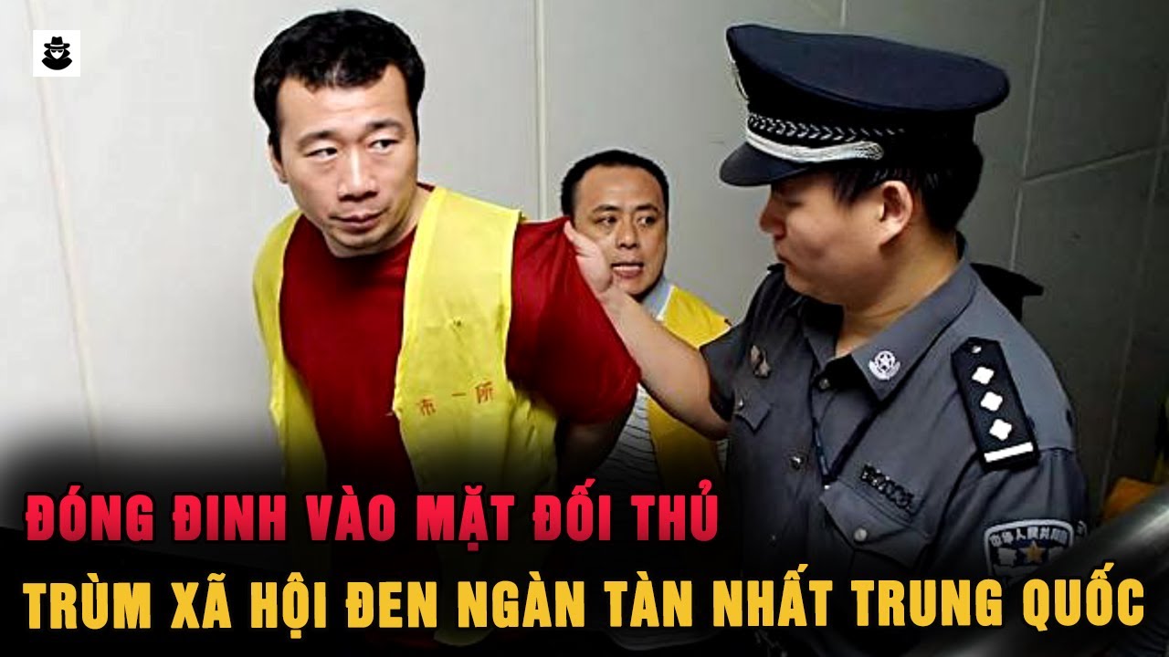 Từ Công Nhân Nghèo Hóa Ông Trùm Khét Tiếng Nhất Trung Quốc | MÊ KỲ ÁN