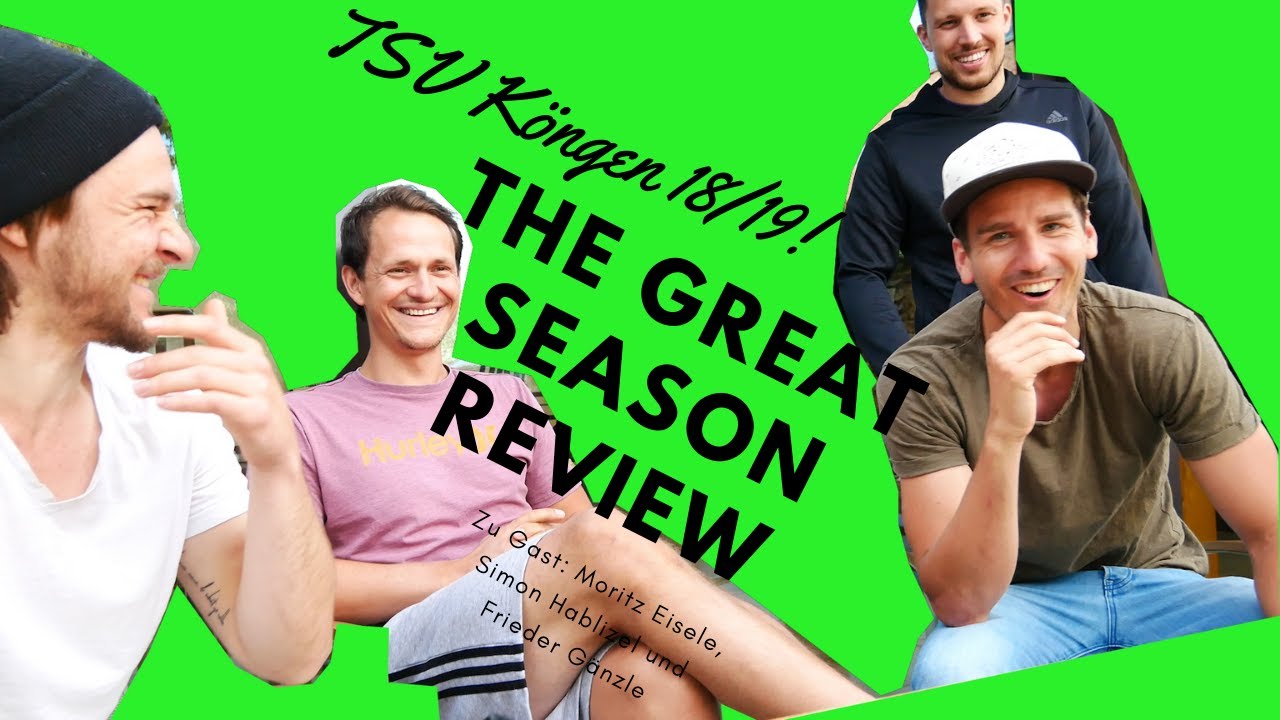 The Great Saison Rundown: TSV Köngen 18/19 mit Simon Hablizel und Moritz Eisele