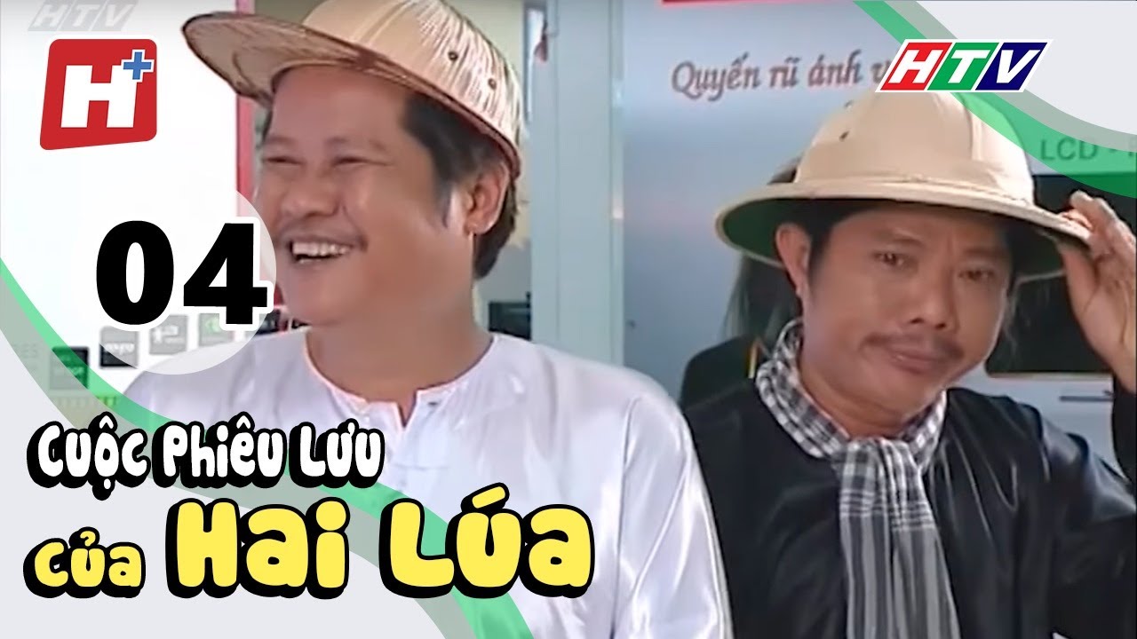 Cuộc Phiêu Lưu Của Hai Lúa - Tập 4 | HTV Phim Hài Việt Nam