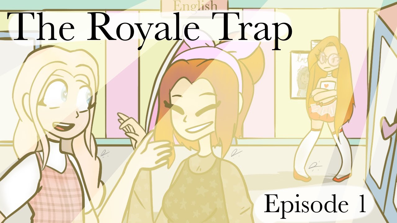 The Royale Trap 1 💀|| (Voice acted) || (Roblox Royale High series)