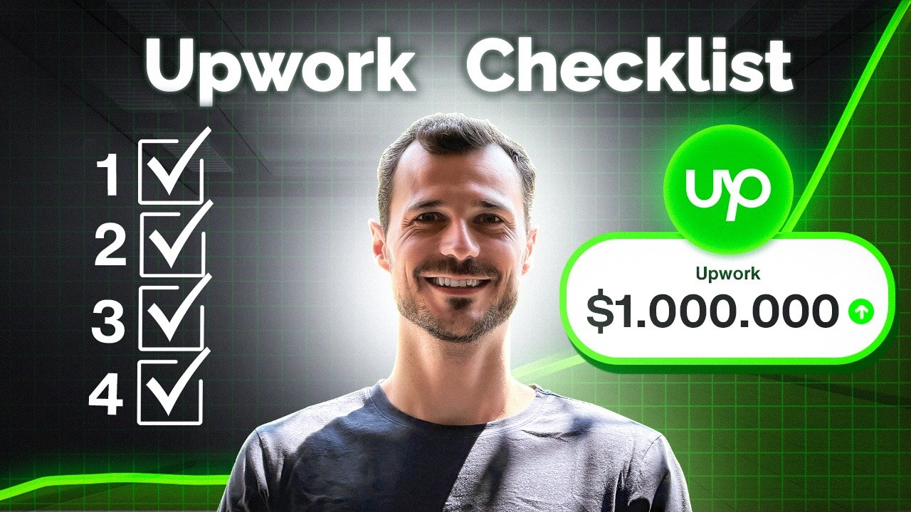 I Made $1M+ on Upwork Using THIS Checklist!