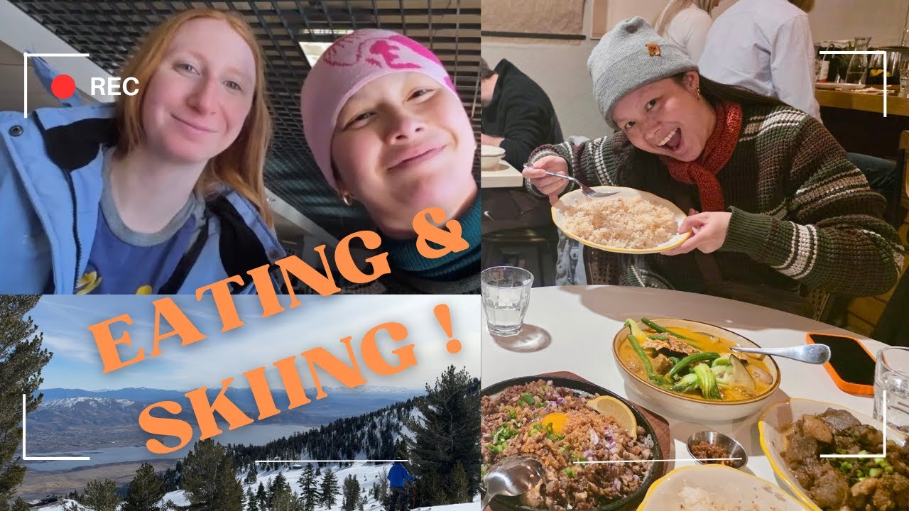 Eating & Skiing - Weekend VLOG