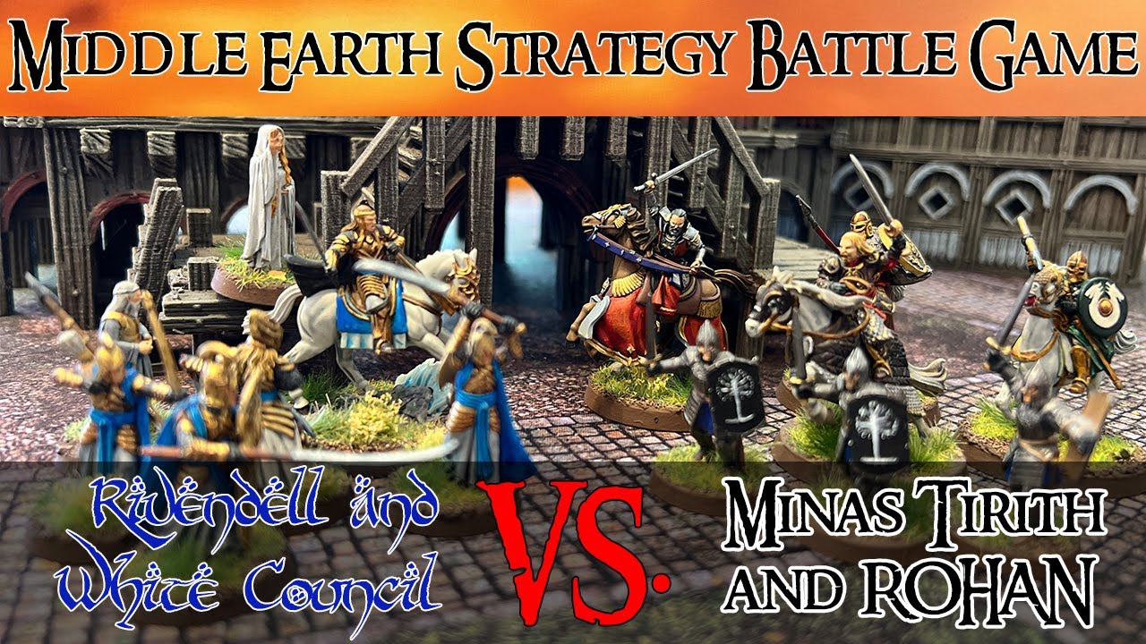 Minas Tirith and Rohan vs Rivendell and the White Council in Lords of Battle -   MESBG Battle Report