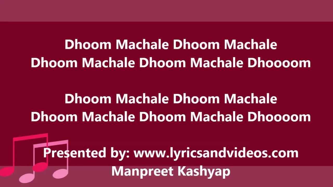 Dhoom Machale Dhoom Official Full Song with Lyrics from Dhoom 3