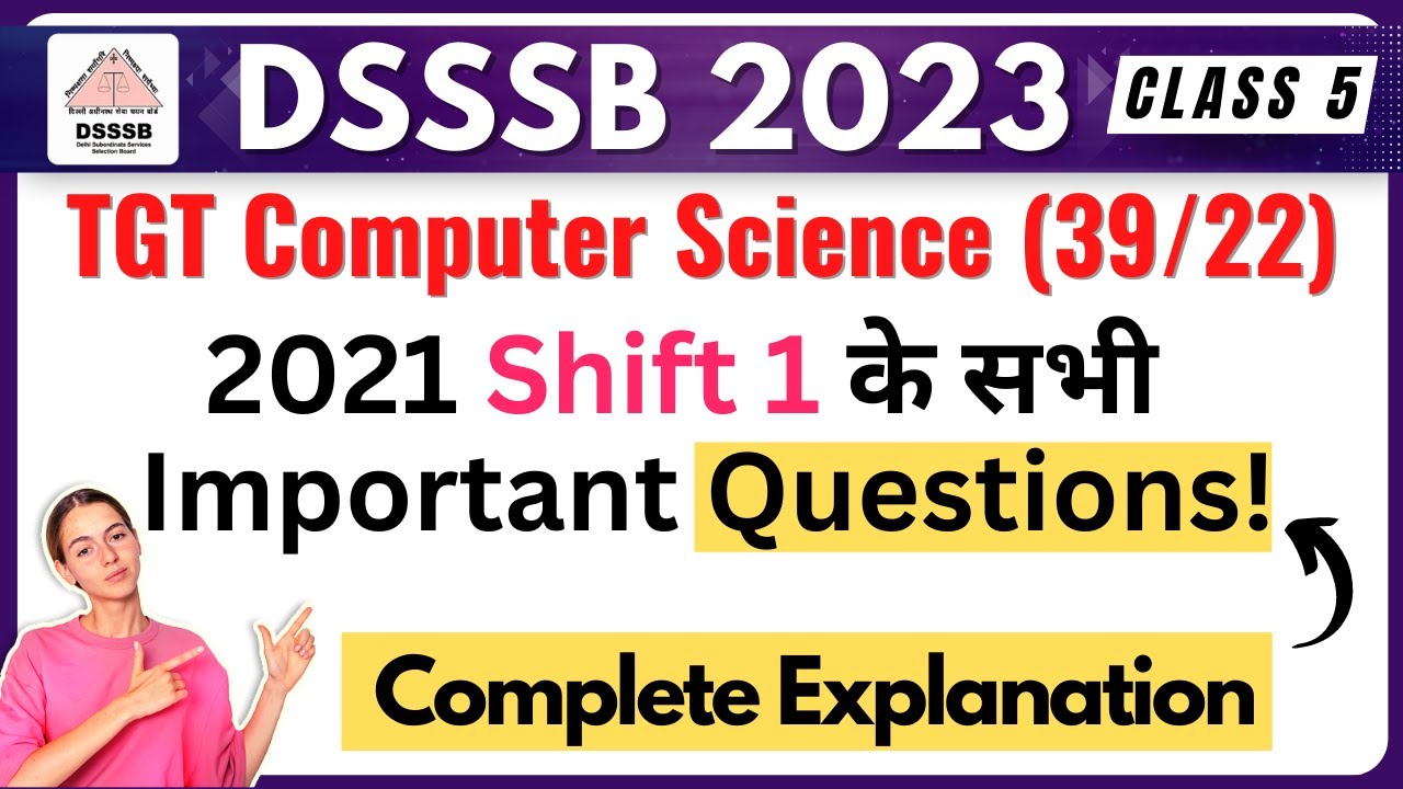 DSSSB TGT Computer Science | Class 05 | Previous Year Paper Series | Minakshi Mam