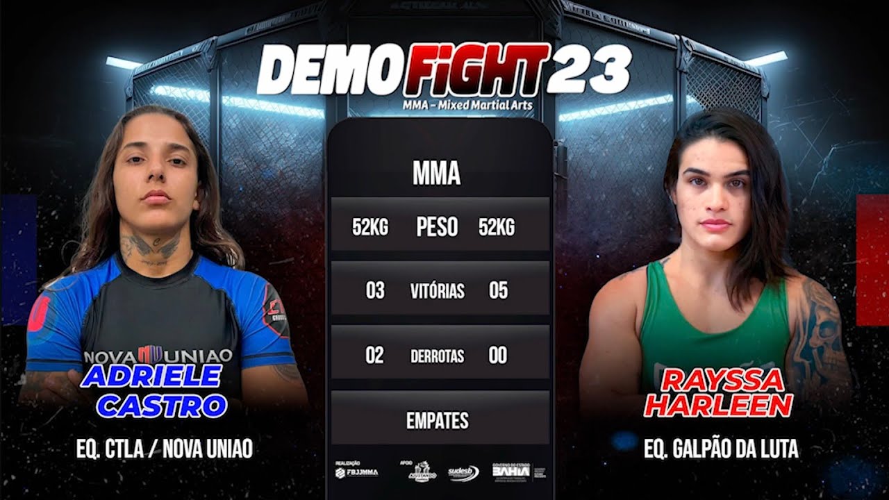 DEMO FIGHT 23 - ADRIELE CASTRO VS RAYSSA HARLEEN (LUTA 10)