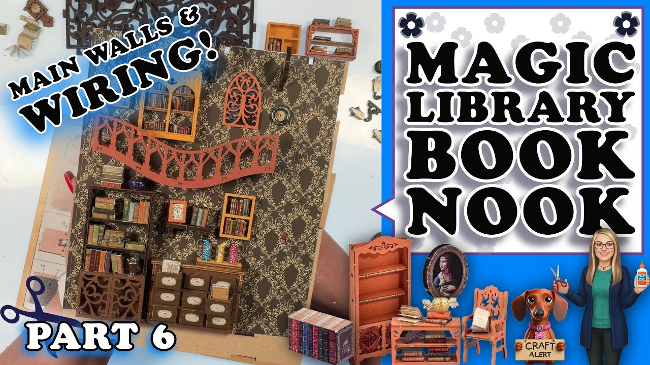 Almost Finished! ✨ Main Walls & Wiring 🔨 Magic Library Book Nook Part 6 (Pages 27-29)