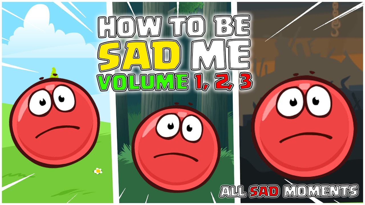 Red Вall 4 - How to Be Sad Me - Volume 1 - Volume 2 - Volume 3 - All Sad Moments in Red Вall 4