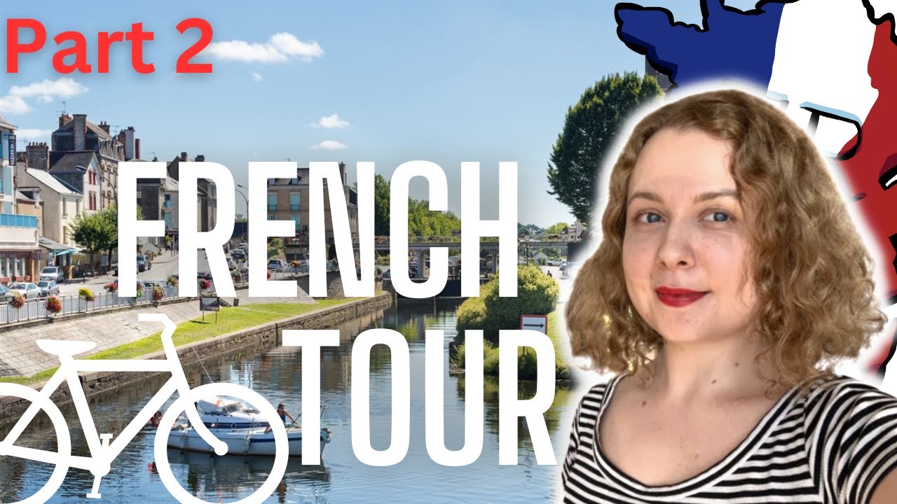 Exploring France: Nantes to Brest by Bike: Canal Views, Camping, Discovering Redon and Blain/ Part 2