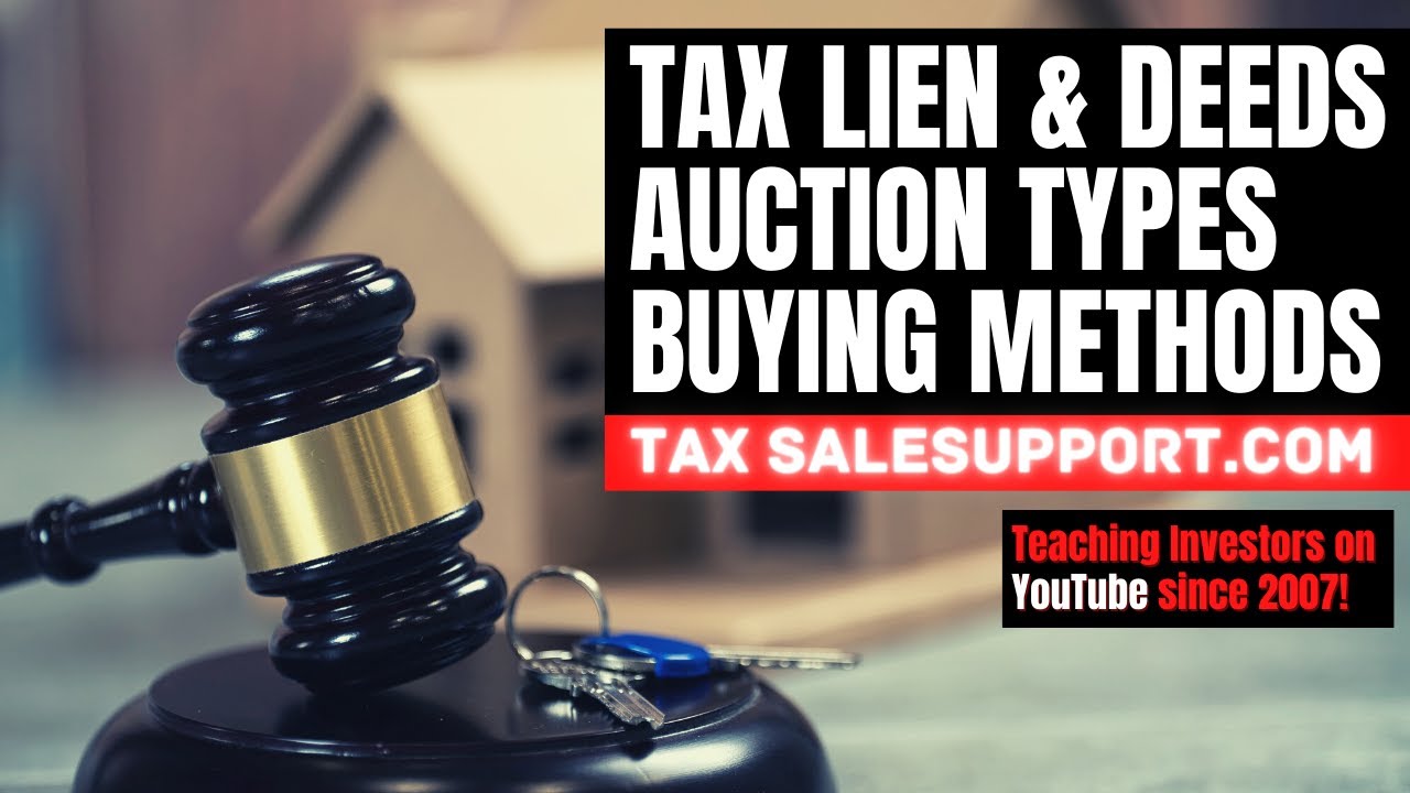 Tax Sale Investing Strategies, Buying Methods & Auction Types!
