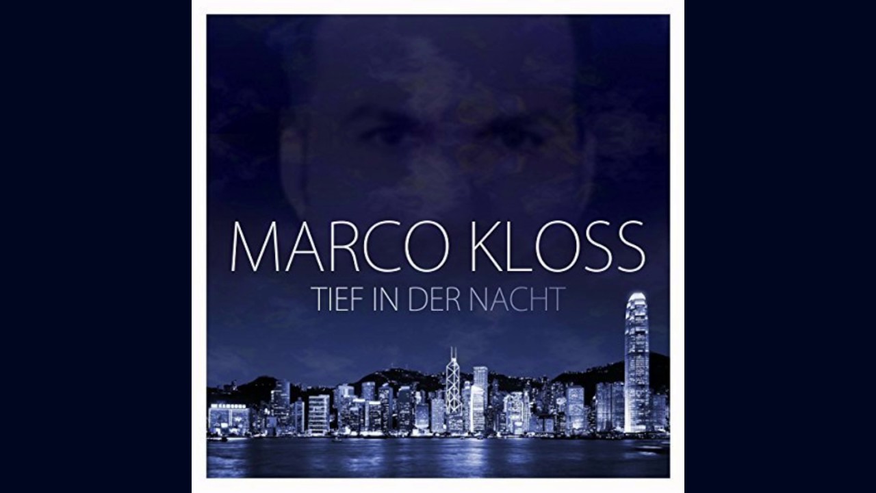 Marco Kloss ~ Tief in der Nacht (Fox Mix)