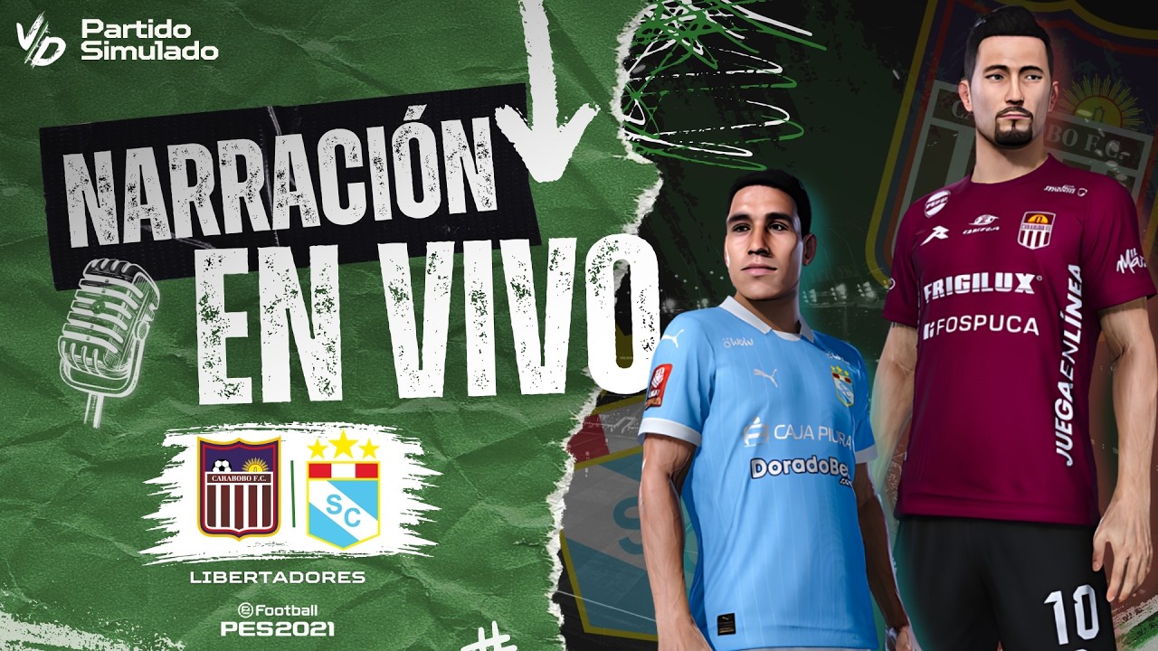 🔴 SPORTING CRISTAL VS CARABOBO EN VIVO / COPA LIBERTADORES