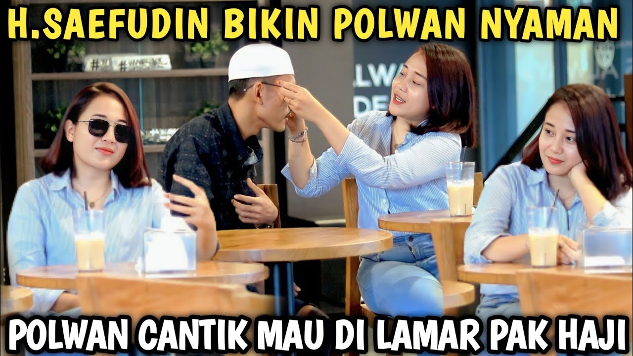 PRANK SHOLAWAT ❗ POLWAN CANTIK MAU DI LAMAR PAK HAJI SAEFUDIN😍