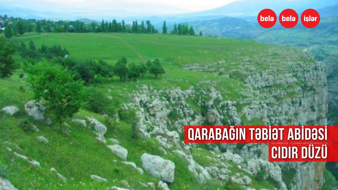 Cıdır düzünün tarixi və keçmişi haqqında xatirələr