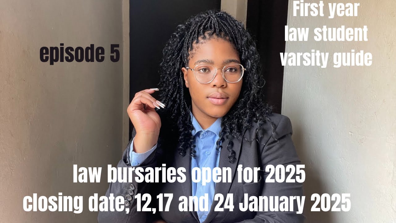Law Bursaries open for 2025 part 2| Law student guide |South Africa