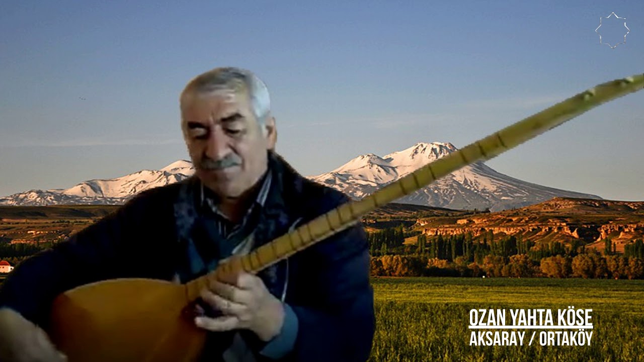 Ozan Yahya Köse Aksaray İli Ortaköy İlçesi Özancık Köyü
