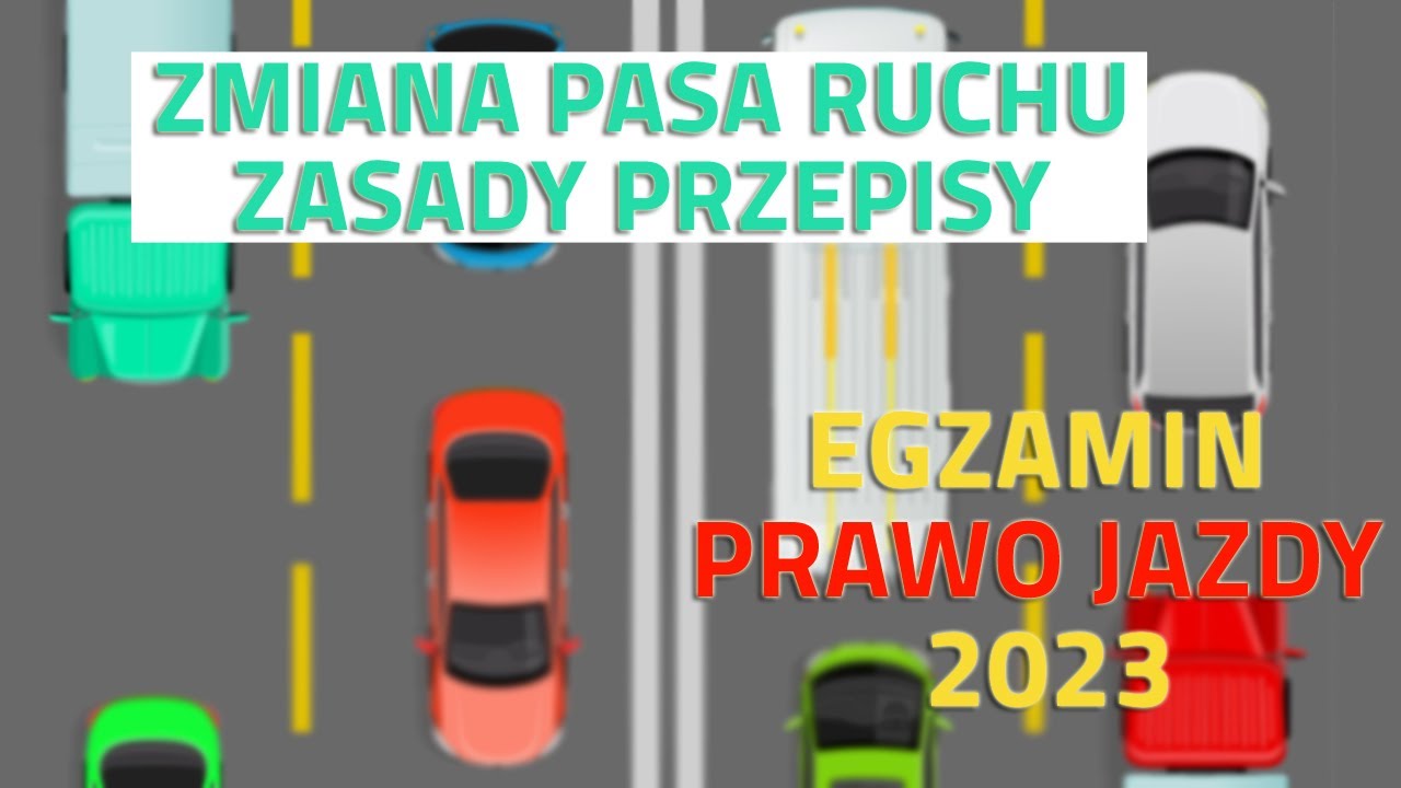 🚘🚖Zmiana pasa ruchu 🚘🚖Pytania egzaminacyjne na prawo jazdy 2023🚘🚖
