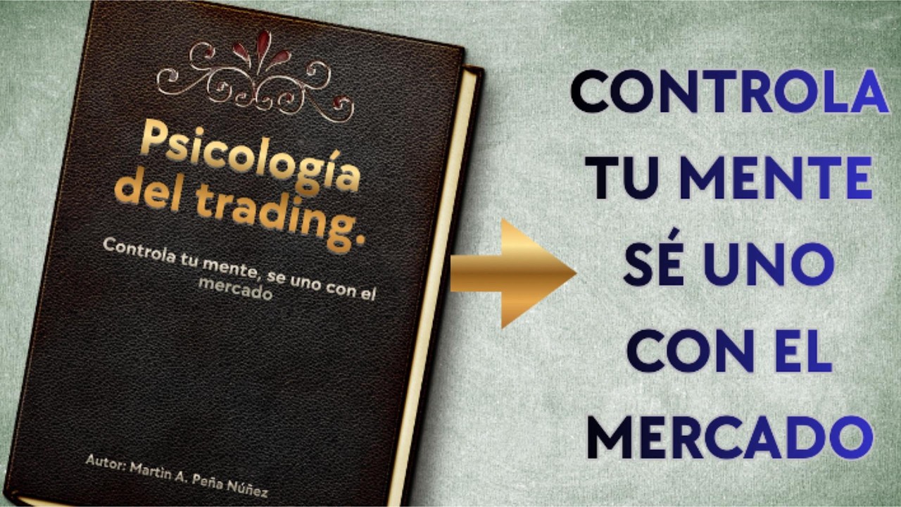 PSICOLOGÍA DEL TRADING | Controla tu mente | Audiolibro Completo