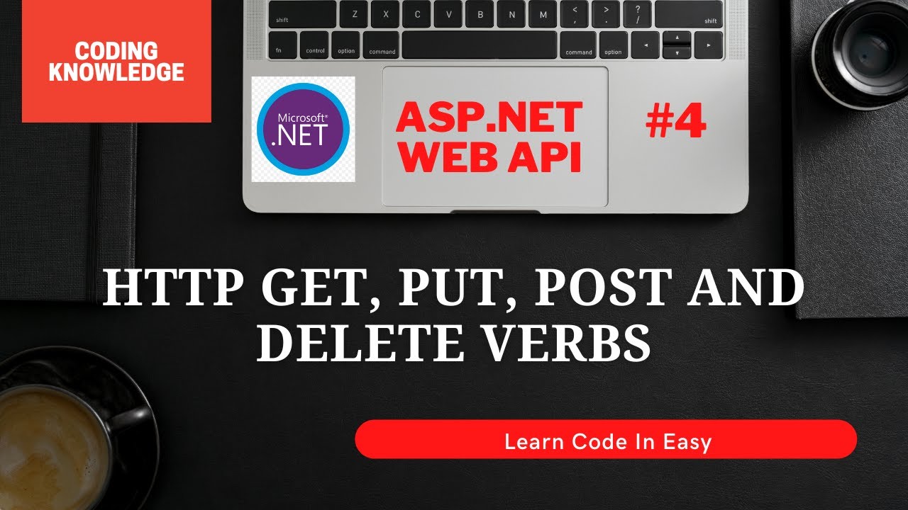 HTTP-глаголы &mdash; Get, Post, Put, Delete в Web API | CRUD в ASP.NET Web API | Знания в программировании