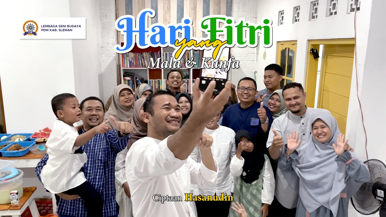 HARI YANG FITRI - MALA & KUNFA (OFFICIAL MUSIC VIDEO)