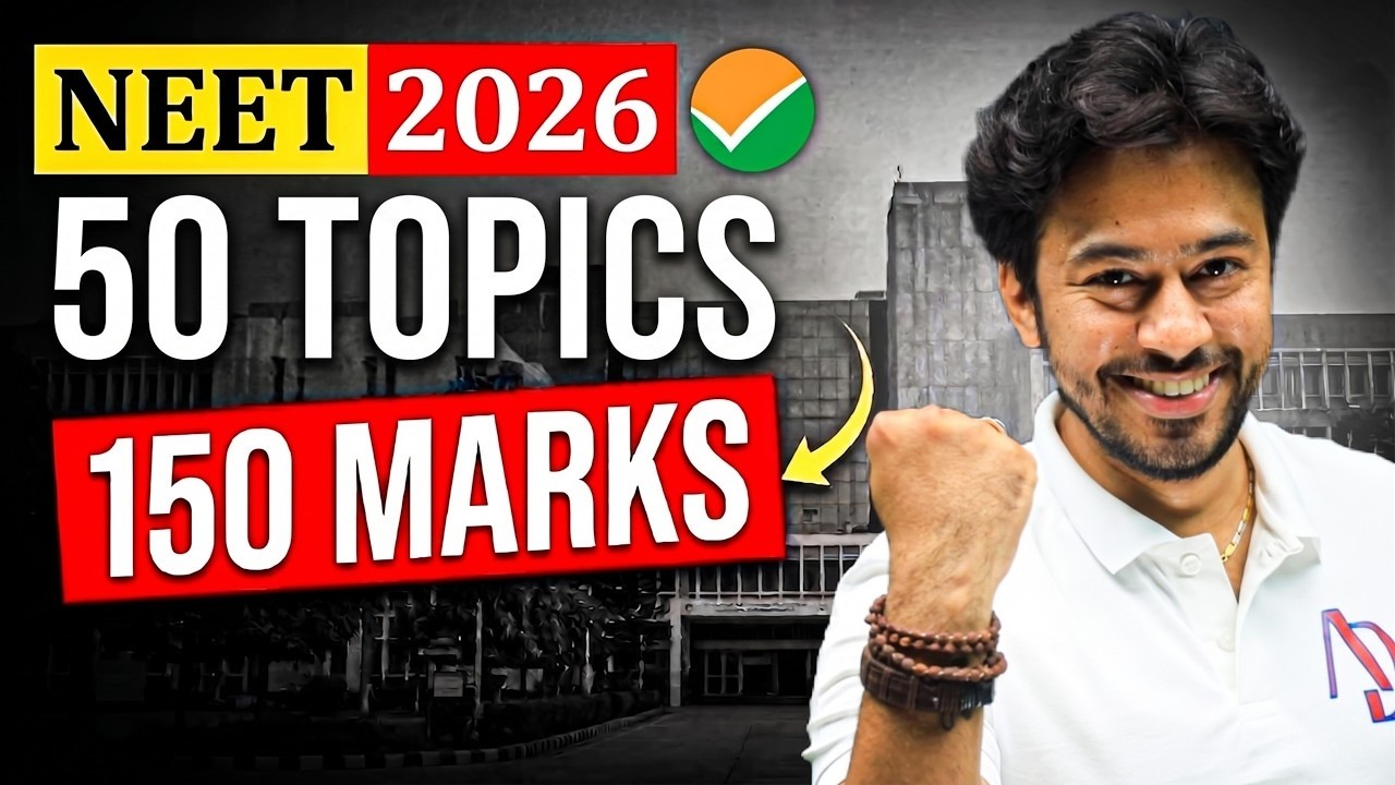 NEET 2026: 50 Most Important Physics Topics for 150+ Marks! 🎯| Kshitiz Sir #neet2026