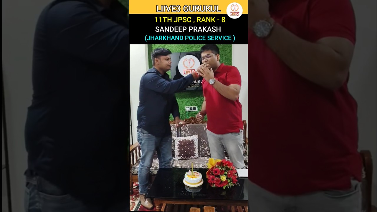 DSP Sandeep Prakash 🎉| 11th Jpsc Rank 8 🎊 #jpsc #11thjpsc #14thjpsc #jpscexam