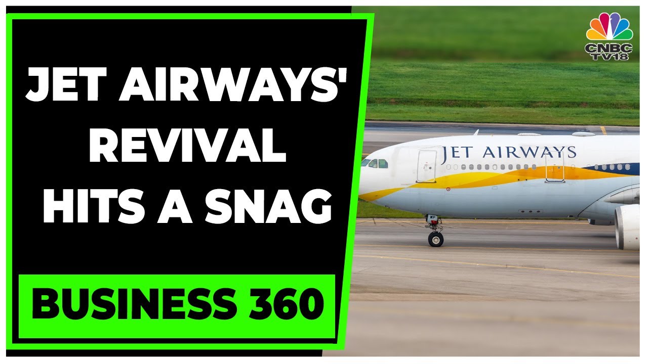 Jet Airways' Revival: Lenders To Oppose Jalan-Kalrock Bid, Standoff Over Dues | CNBC-TV18