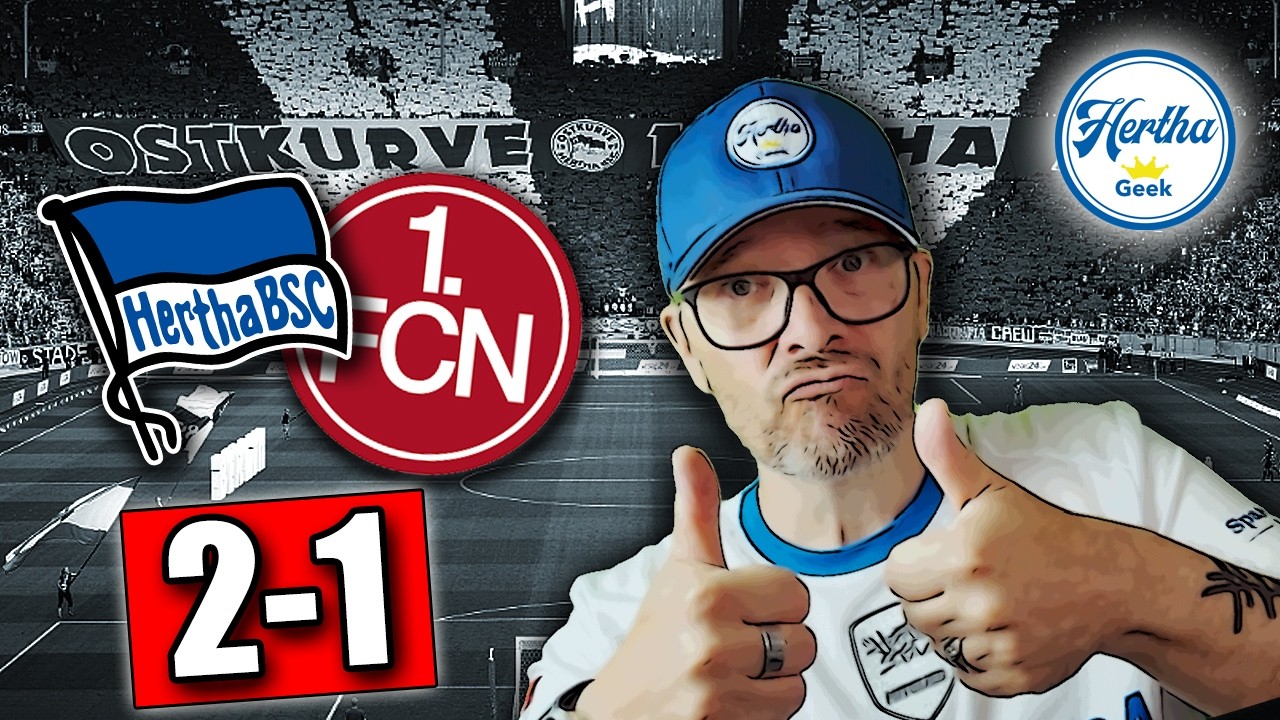 Hertha BSC - 1. FC Nürnberg 2:1🔥Highlights & Analyse