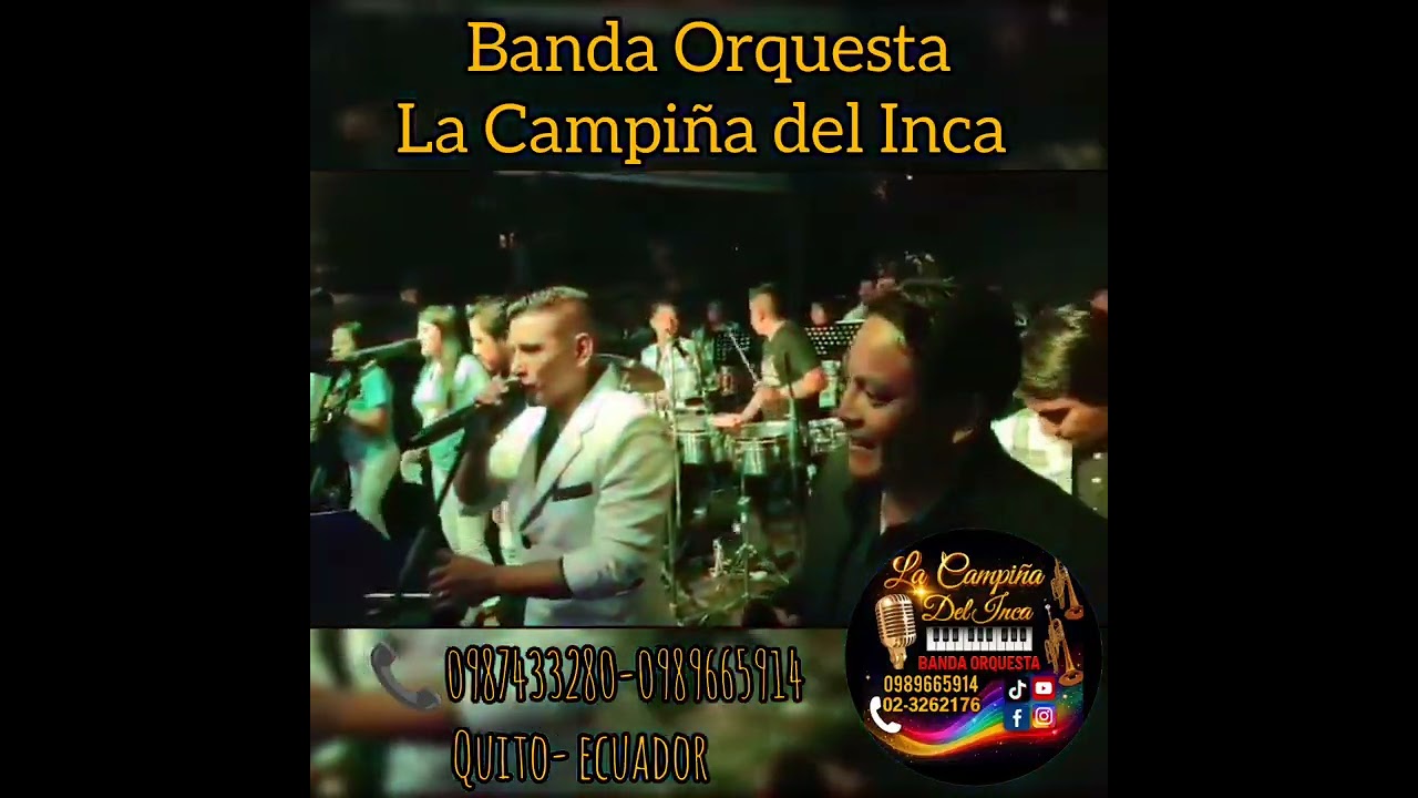 Banda Orquesta La Campiña del Inca - San Isidro del Inca - Fiestas Virgencita de las Mercedes