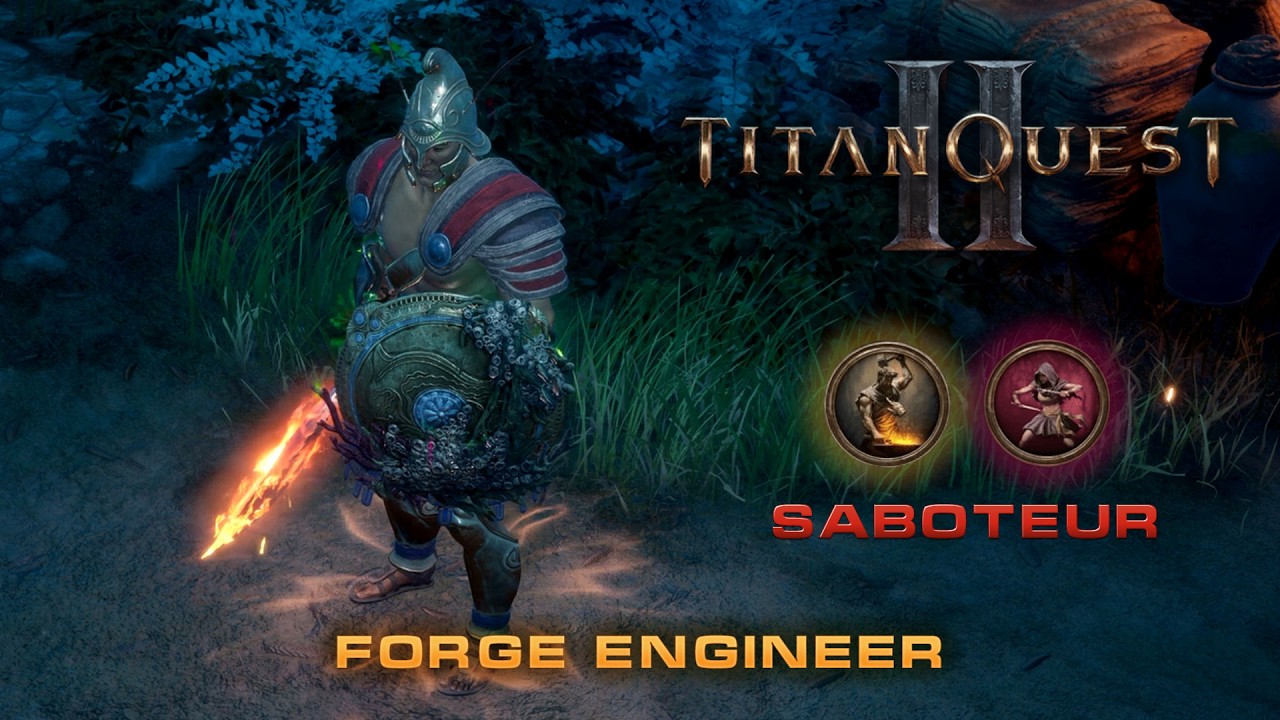 Titan Quest 2 _ Saboteur _ Forge Engineer Build