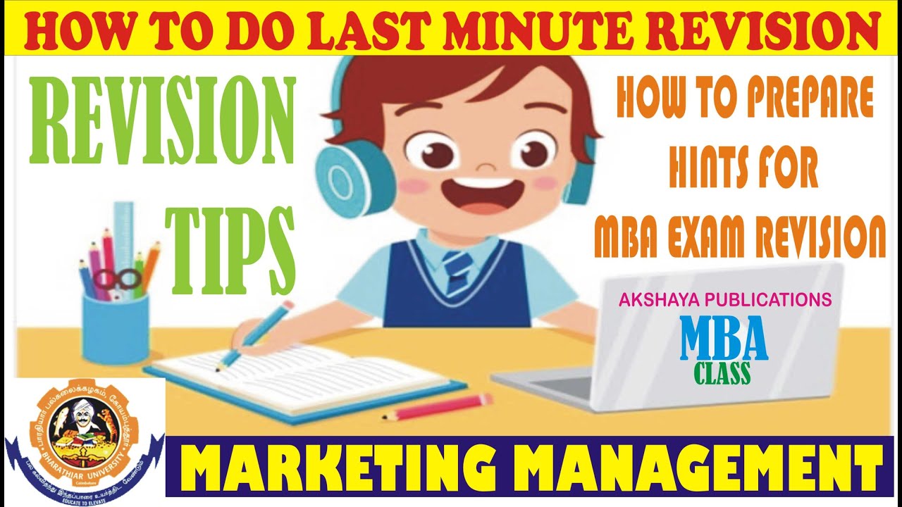 MARKETING MANAGEMENT EXAM REVISION TIPS FOR BHARATHIAR UNIVERSITY SDE MBA/ HOW TO PREPARE HINTS