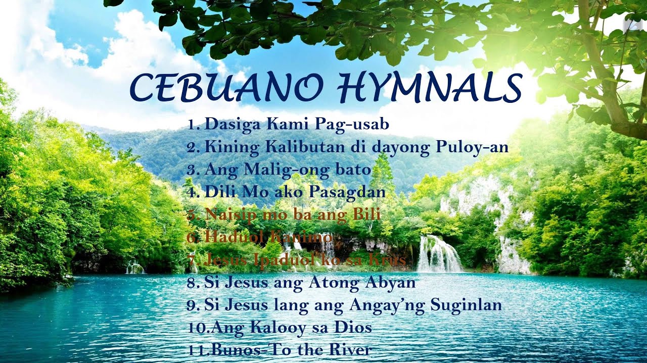 Alawiton sa Mga Kristohanon- Cebuano Hymnals