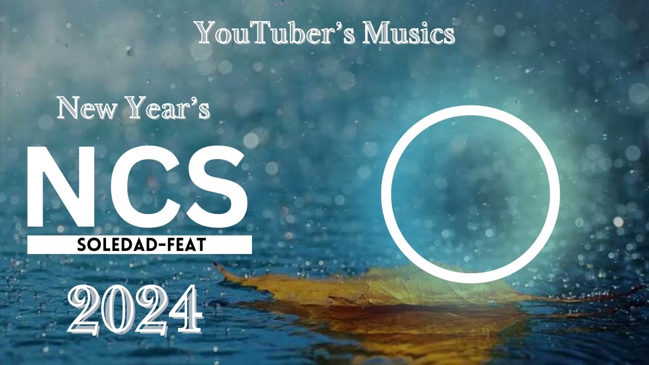 NCS | Soledad-feat.-Agustin-Leonelli | Creators music | Background music for creators 2024