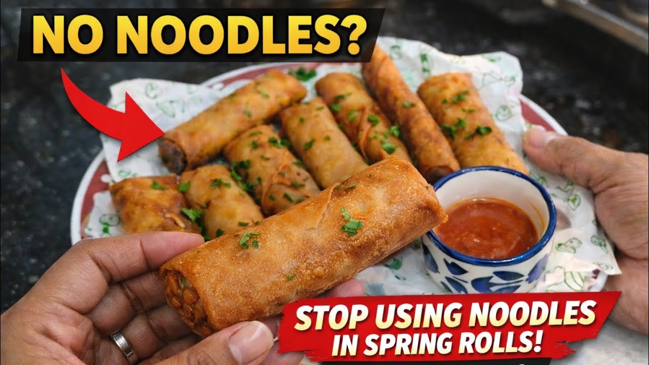 🛑 Stop Using Noodles in Spring Rolls | Spring Roll Without Noodles ! Try This Crispy Hack👆