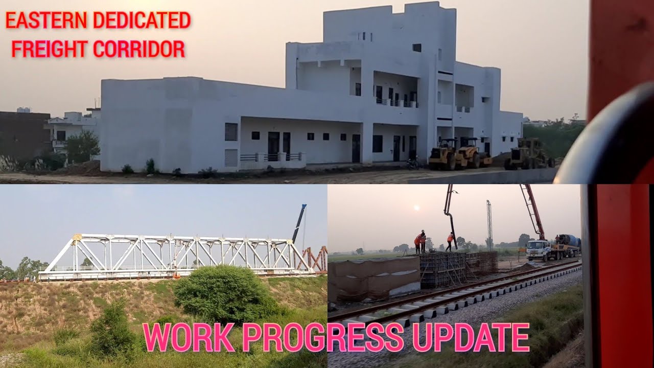 EDFC-Eastern dedicated freight corridor project update || Ambala cant.-Rajpura jn