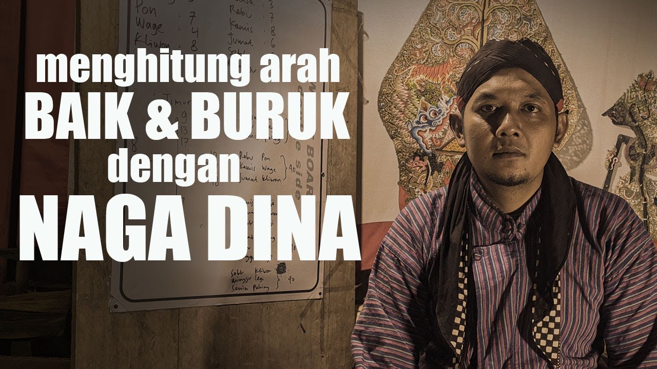 Memahami apa itu NAGA DINA ( baca : nogo dino)